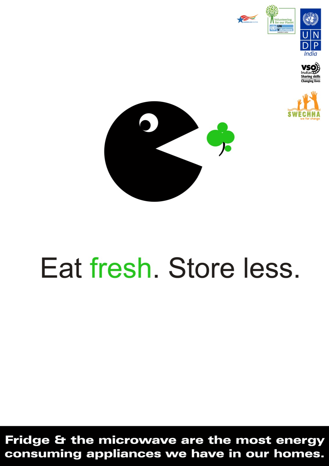 Eat fresh, store less &mdash; poster by Sandip Paul