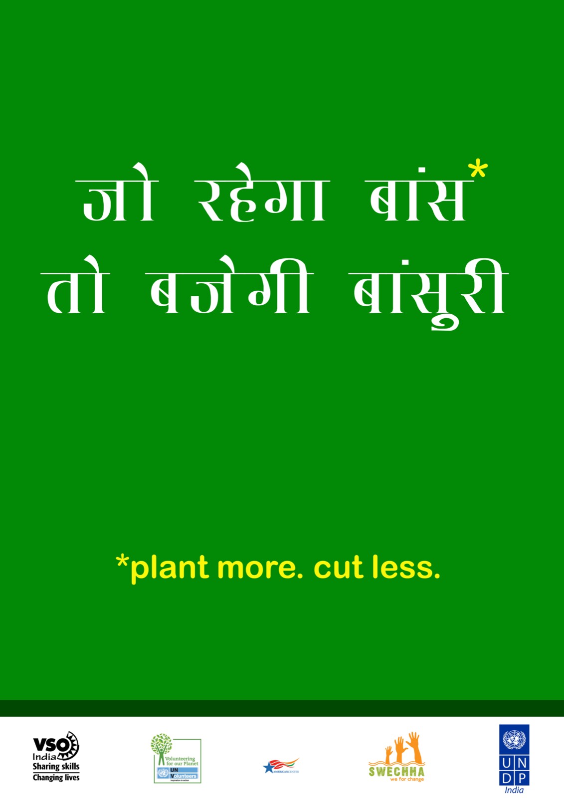 Plant more, cut less &mdash; poster by Sandip Paul