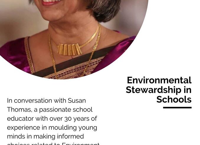 In Conversation with Mrs. Susan Thomas (Senior Educator and Environment Enthusiast)